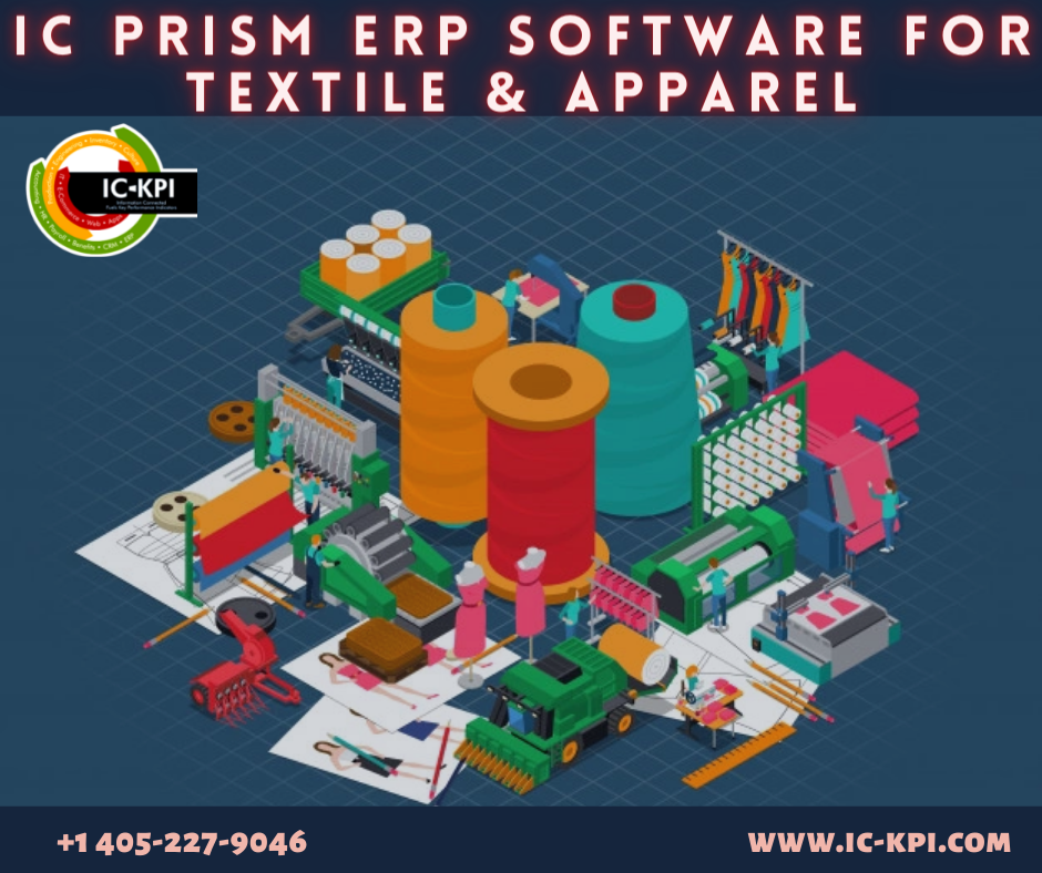 How Can IC PRISM ERP Software help Textile and Apparel Industries?